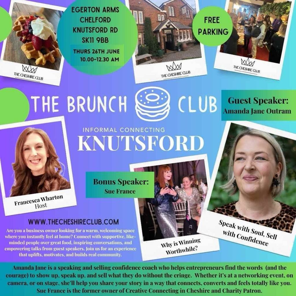 The Brunch Club, Knutsford, The Cheshire Club, Thursday 26th June