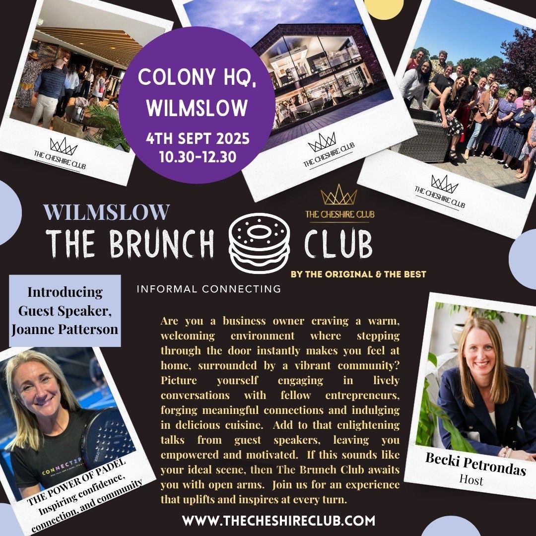 The Brunch Club, Wilmslow 4th Sept 2025 The Cheshire Club