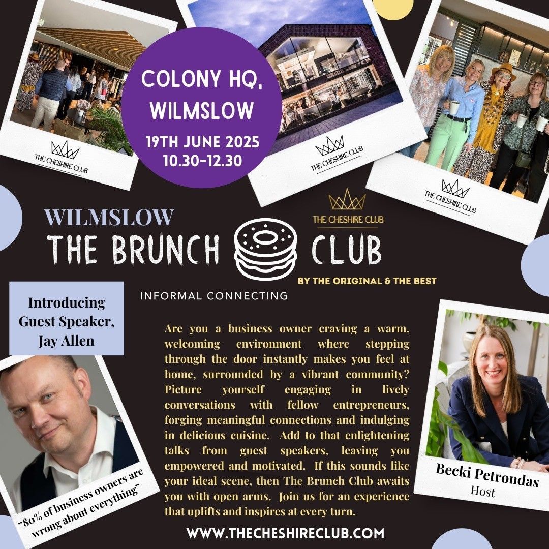 The Brunch Club, Wilmslow, 19th June, The Cheshire Club