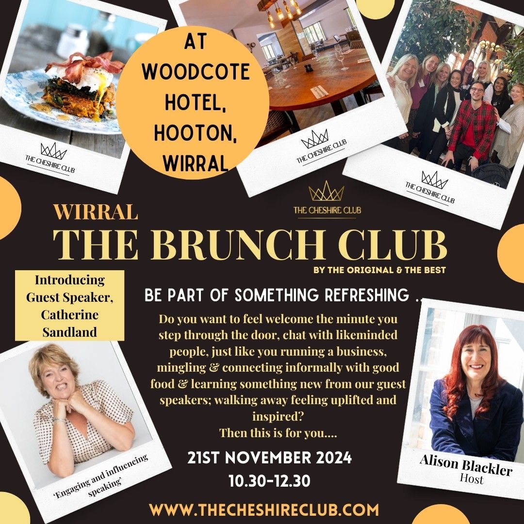 The Brunch Club, Wirral, The Cheshire Club