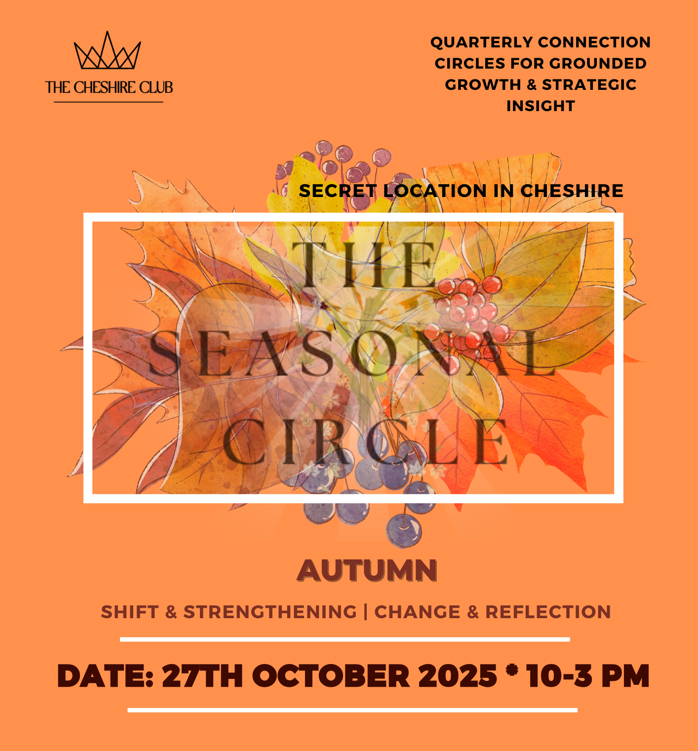 The Seasonal Circle, Autumn 2025, The Cheshire Club