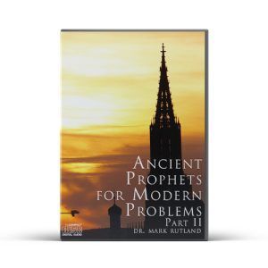 Book cover: Title "Ancient Prophets for Modern Problems Part II" over a sunset, with a church spire.