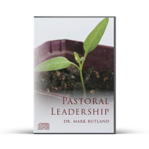 DVD cover with a seedling, title "Pastoral Leadership" by Dr. Mark Rutland.