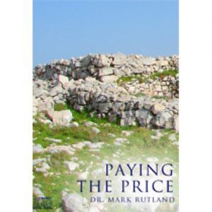Cover of "Paying the Price" by Dr. Mark Rutland, showing rocky ruins under a blue sky.