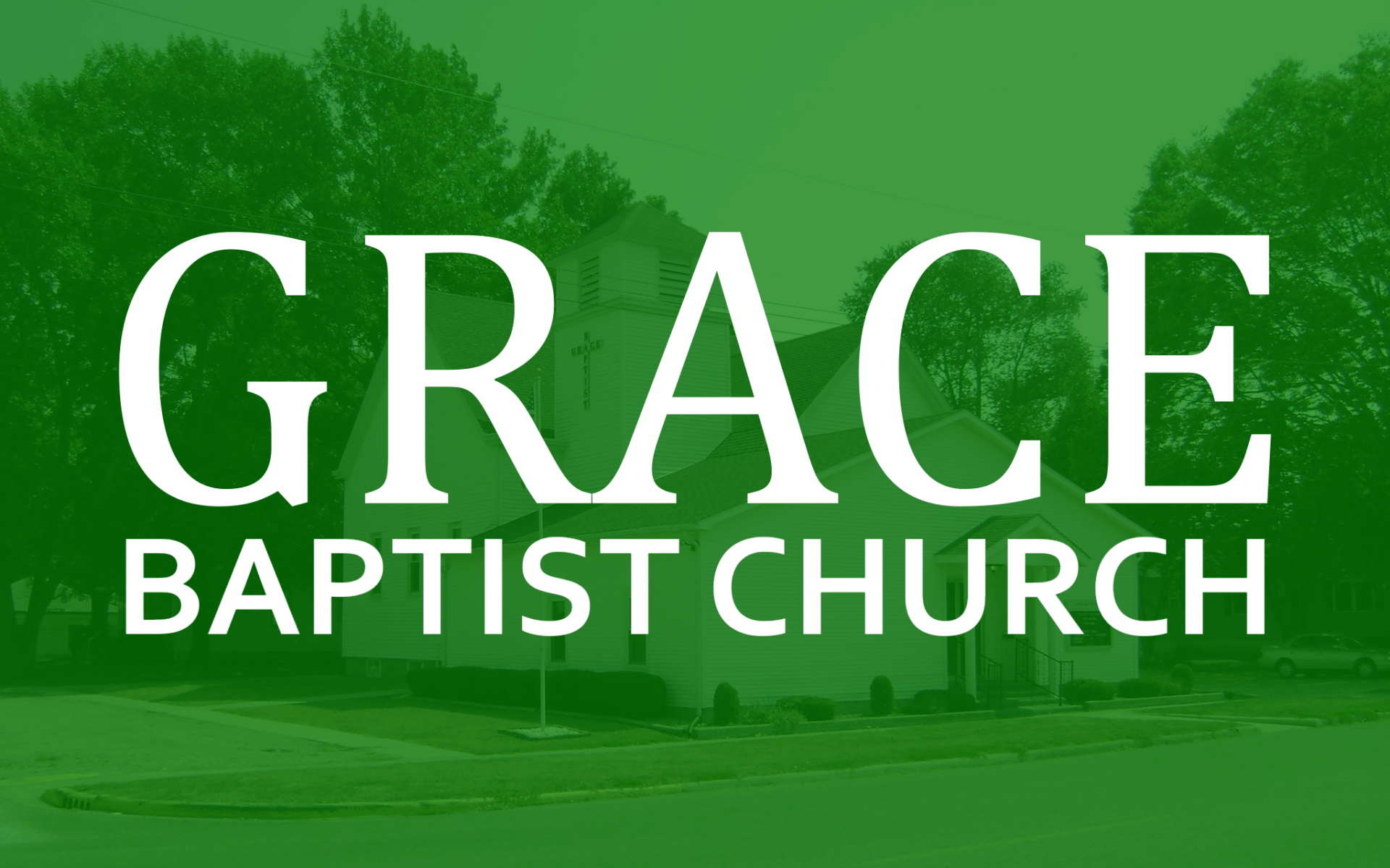 Grace Baptist Church - Moweaqua, IL