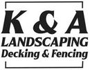 K & A Landscaping decking & fencing K & A Landscaping decking & fencing