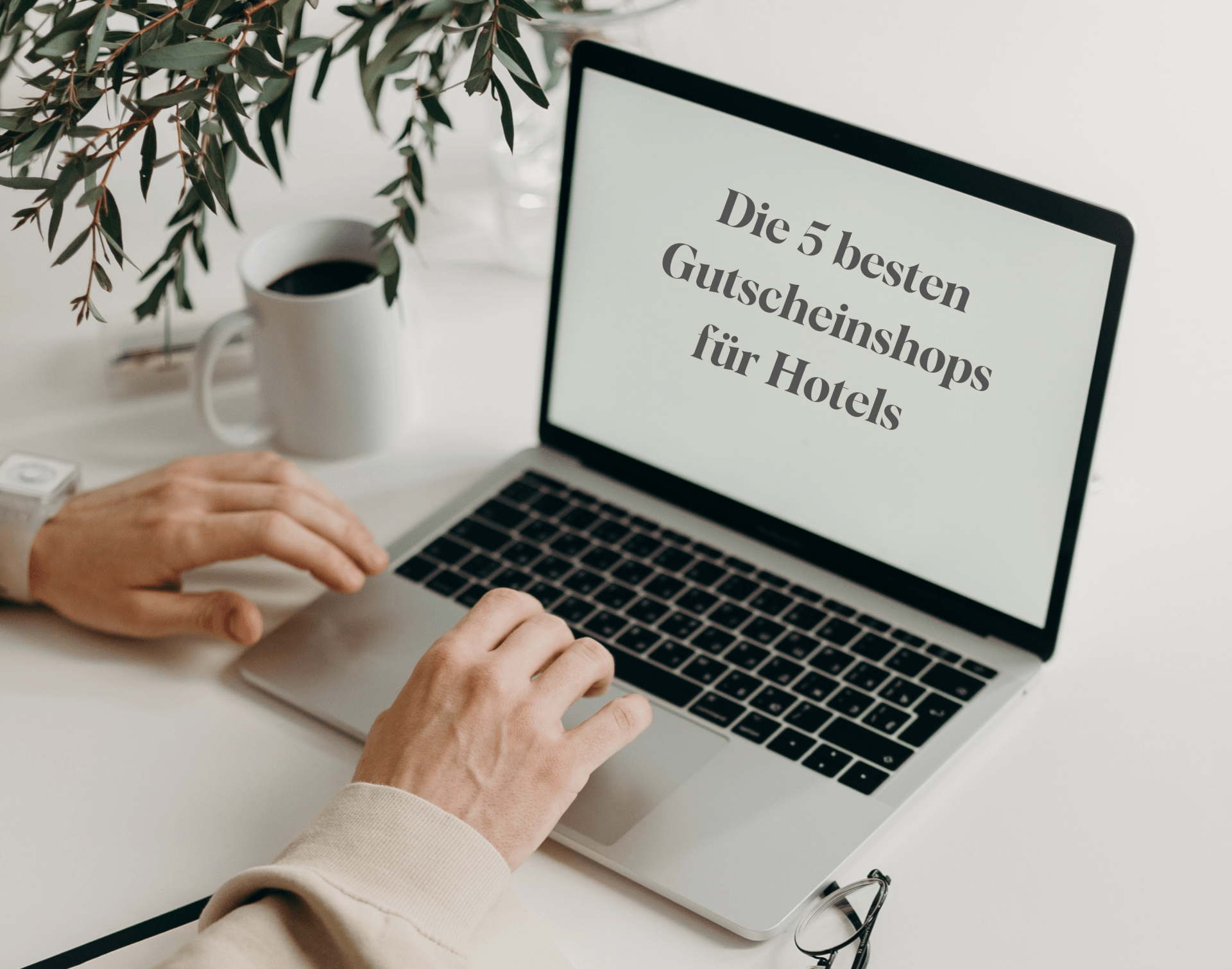 Die 5 besten Gutscheinshops für Hotels