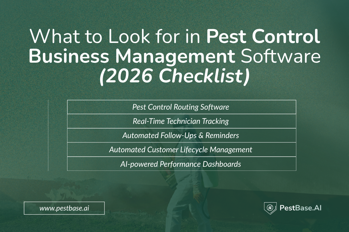 What to Look for in Pest Control Business Management Software: Essential Checklist for 2026
