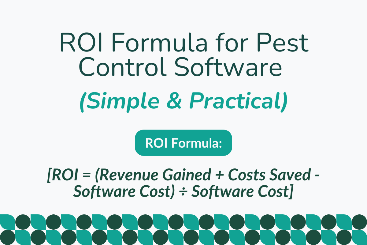 ROI Formula for Pest Control Software (Simple & Practical)