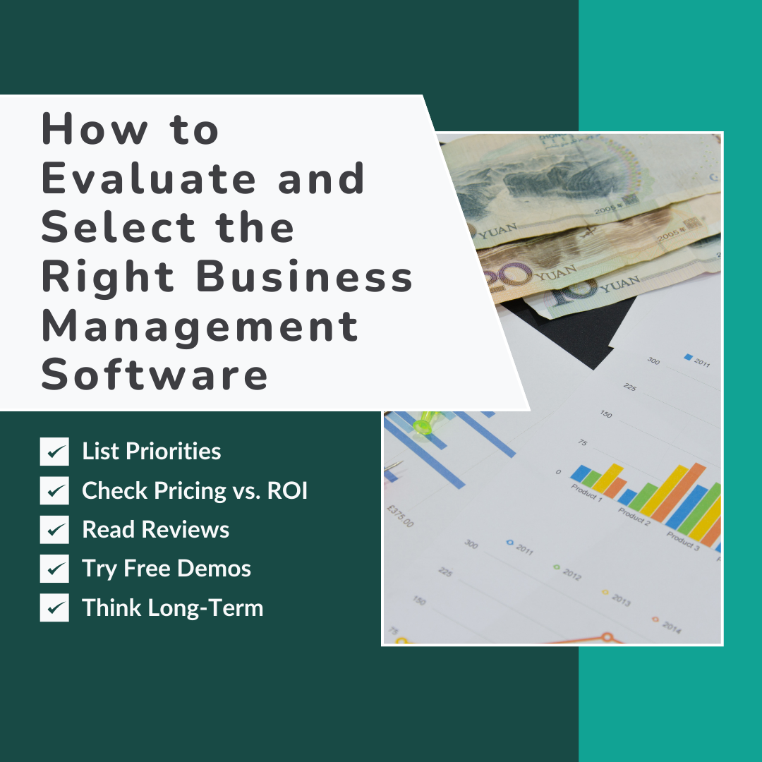 How to Evaluate and Select the Right Business Management Software