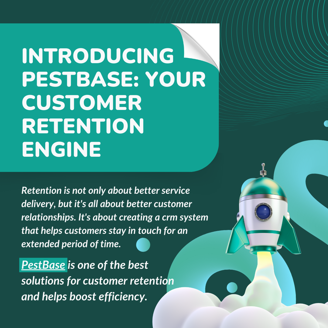 Introducing PestBase: Your Customer Retention Engine