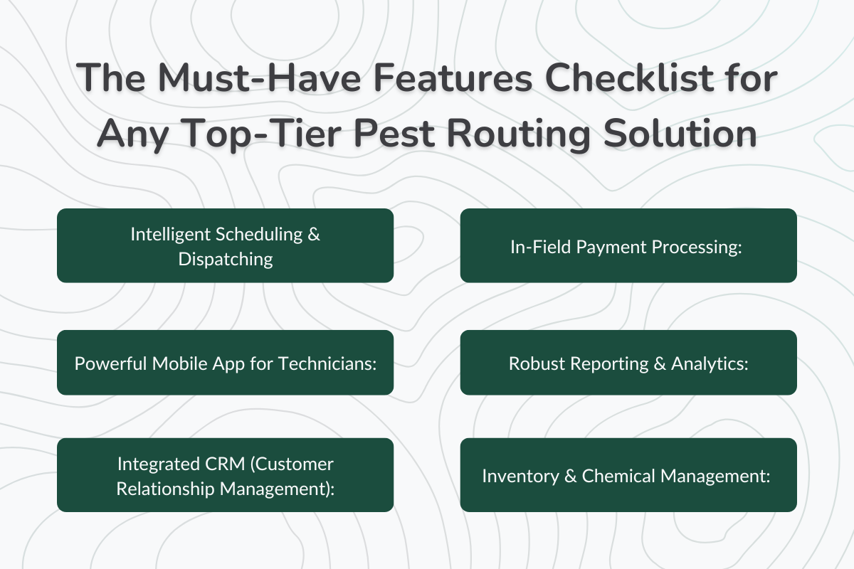 The Must-Have Features Checklist for Any Top-Tier Pest Routing Solution