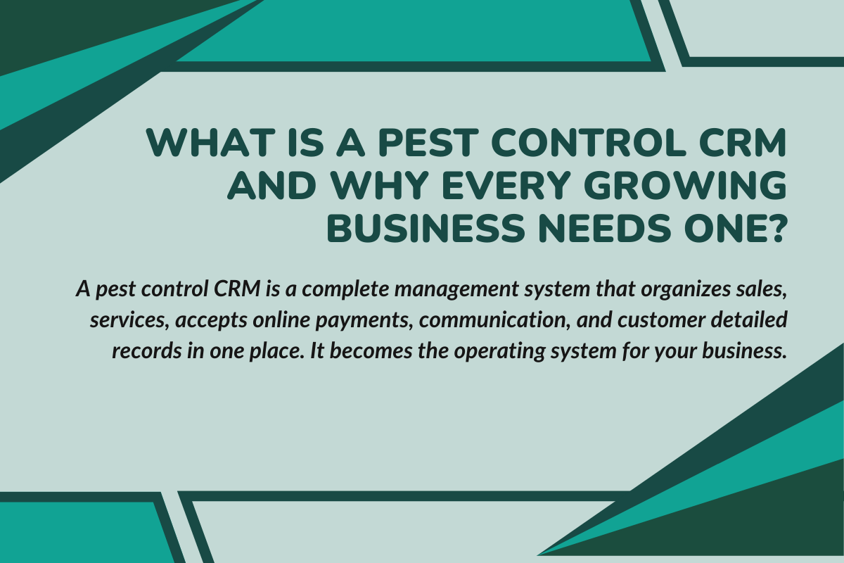What Is a Pest Control CRM and Why Every Growing Business Needs One?

