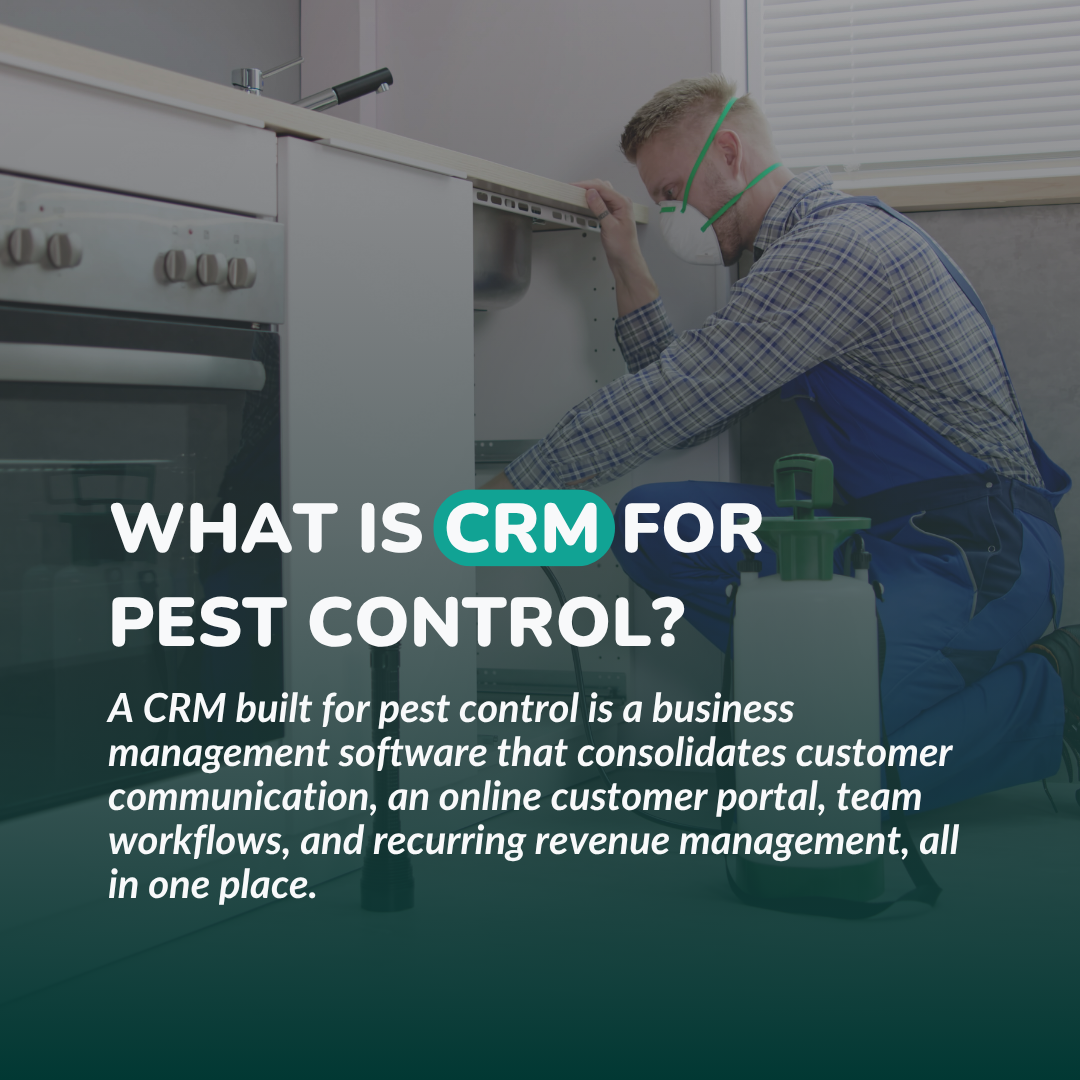What Is Pest Control CRM Software?