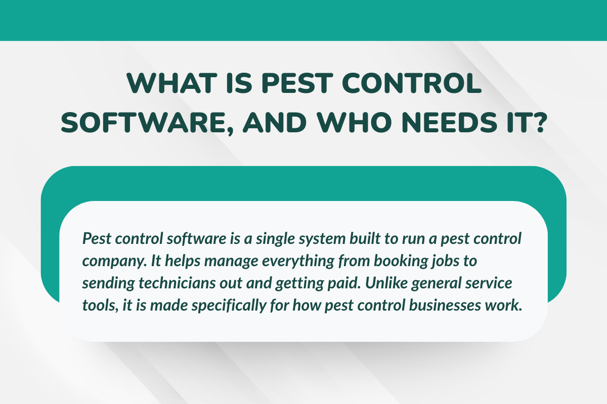 What is Pest Control Software, and who needs it?
