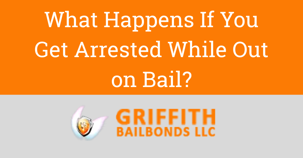 A banner that says dArrested While Out on Bail?