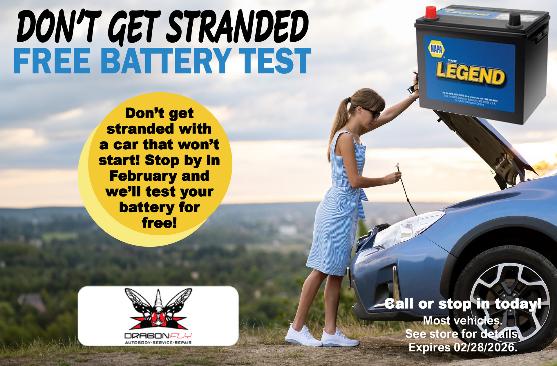 Advertisement: Woman checking a car battery. Offering a free battery test in February. NAPA Legend battery. | Dragonfly Automotive