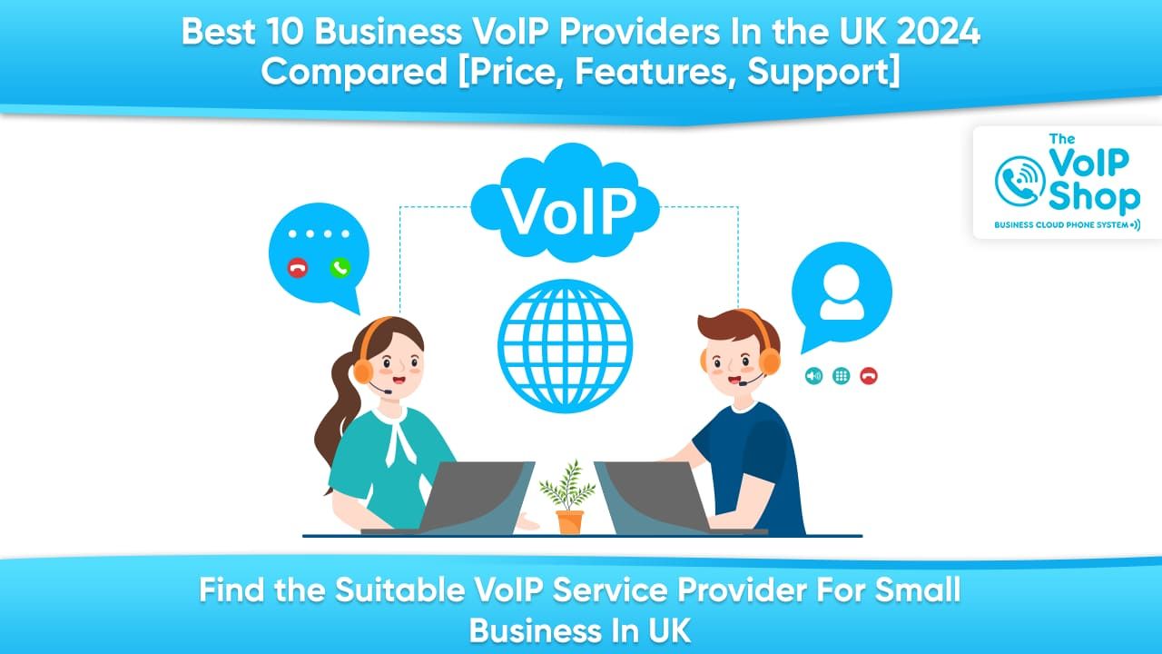 Best Business VoIP Providers UK