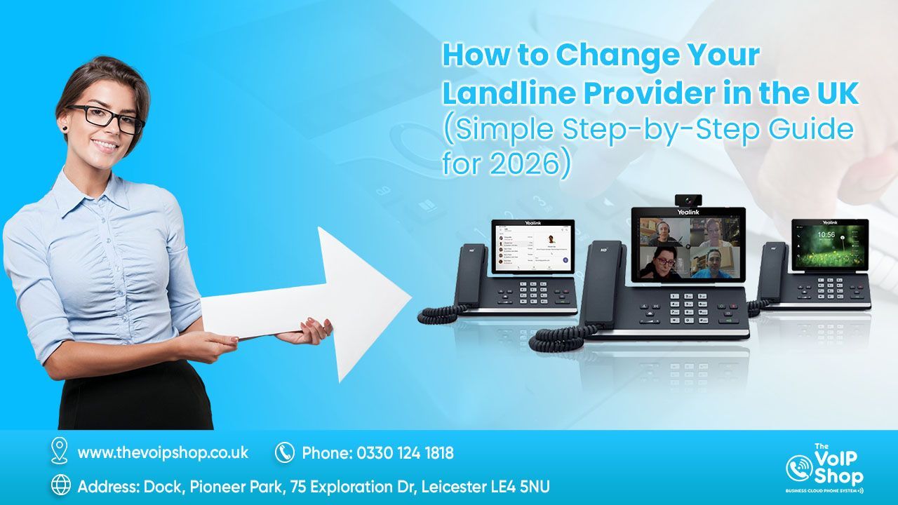 How to Change Your Landline Provider in the UK