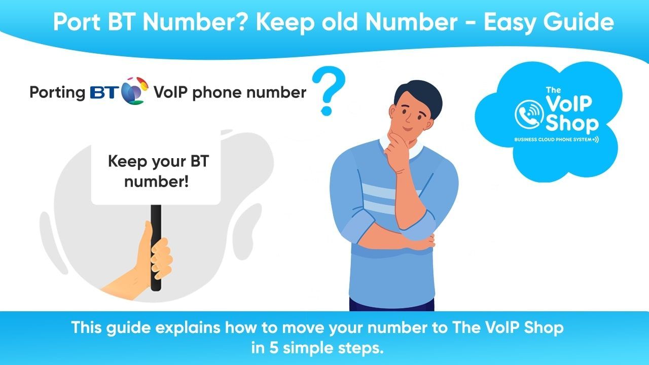Port Your Existing BT VoIP Number to The VoIP Shop