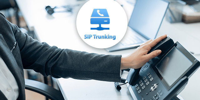 SIP Trunking Solutions