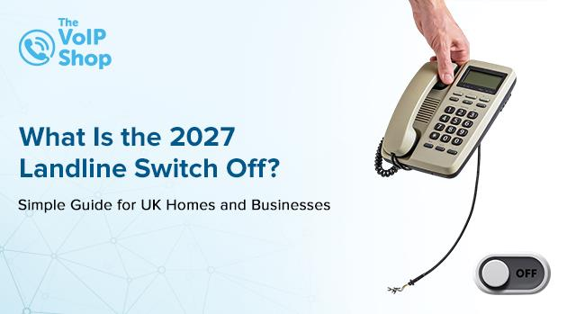 2027 landline switch off