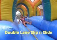 Slip n Slide
