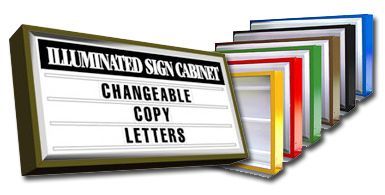 A sign that says `` illuminated sign cabinet changeable copy letters ''.