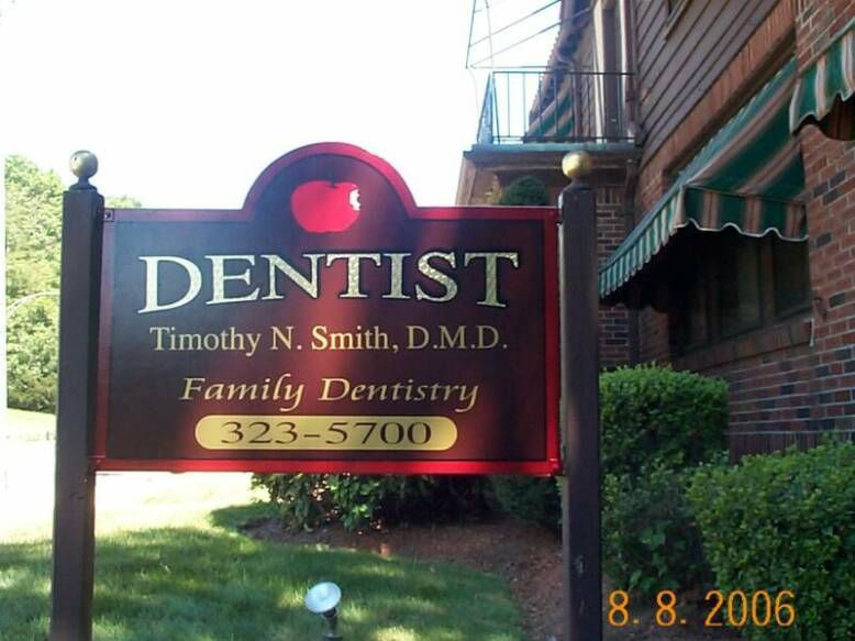 A sign for dentist timothy n. smith d.m.d. family dentistry