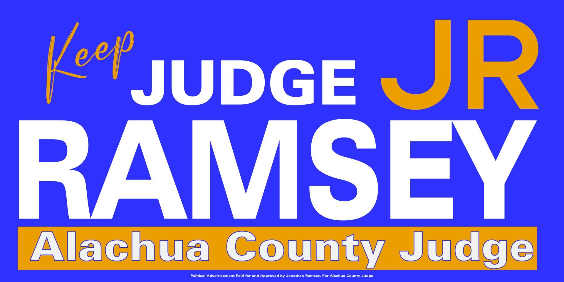 Keep Alachua County Judge JR Ramsey