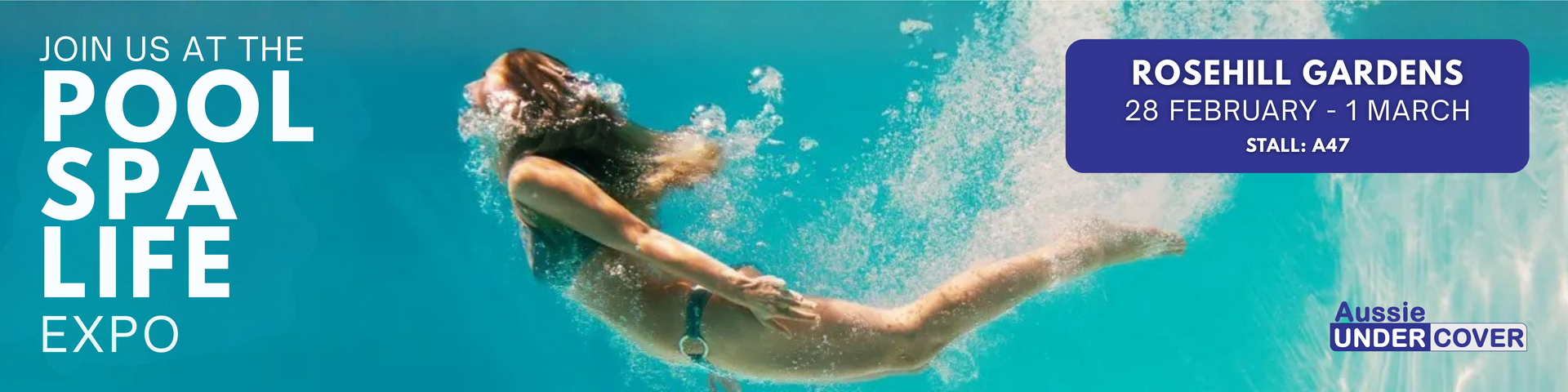 Pool Spa Life Expo banner featuring a person swimming underwater and event details.