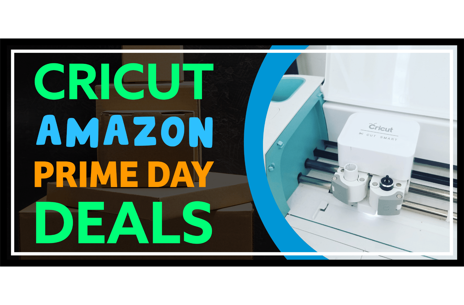 Cricut Amazon Prime Day graphic