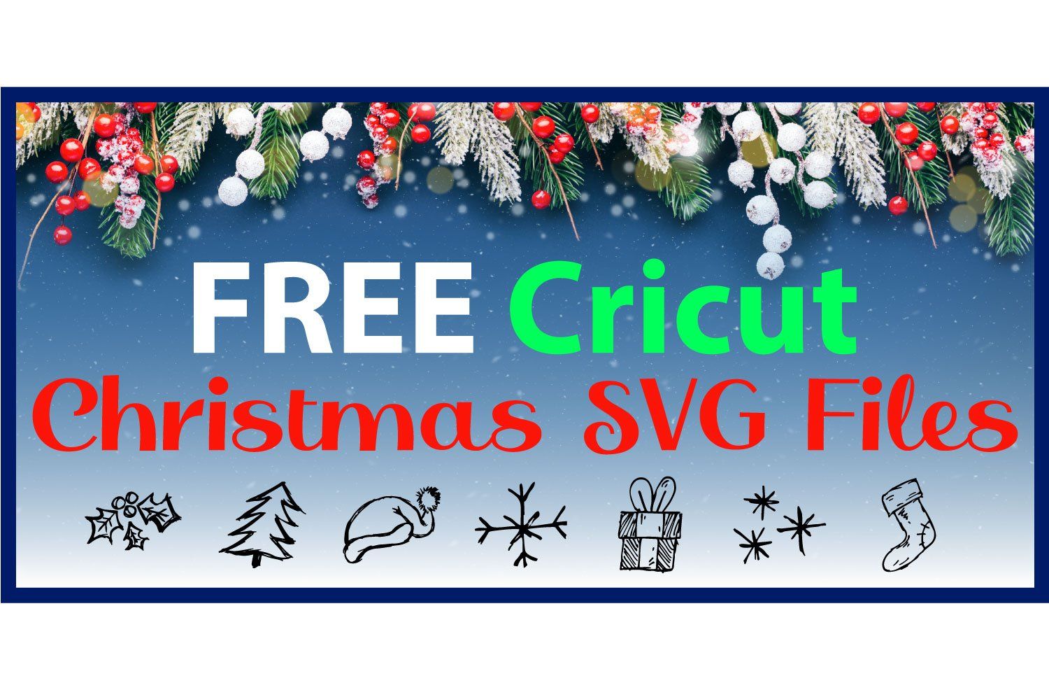 Free Cricut Christmas SVG Files Graphic