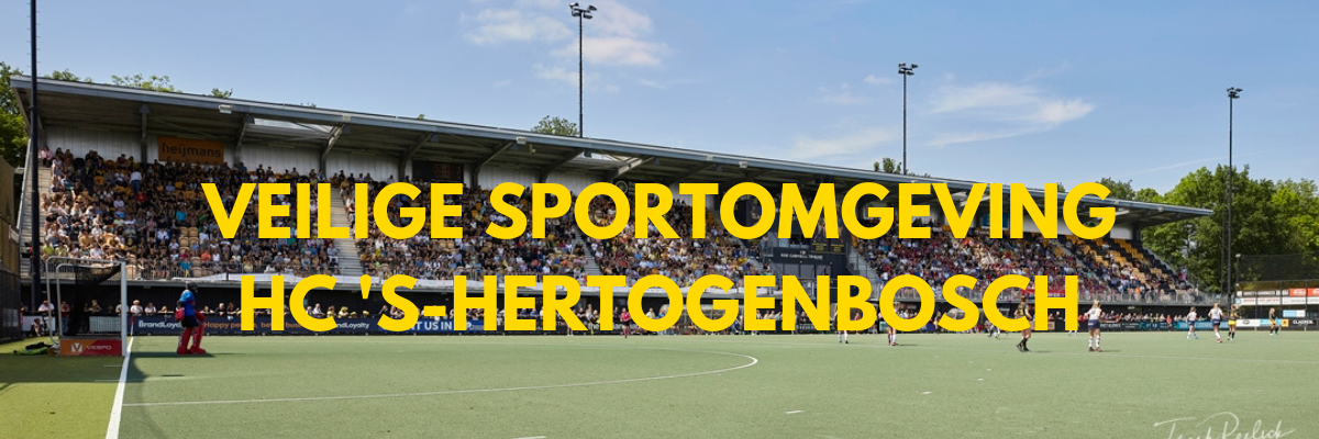 Veilige sportomgeving HC 's-Hertogenbosch