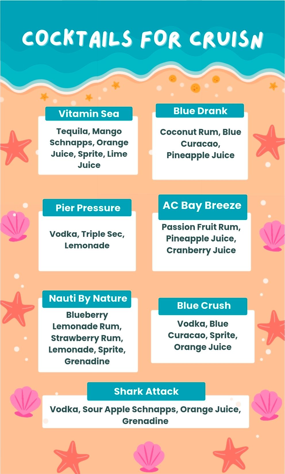 Cocktail menu with drinks like Cruisn I, Afternoon Delight