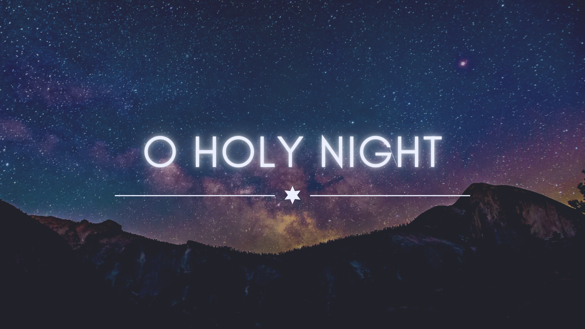 O Holy Night!