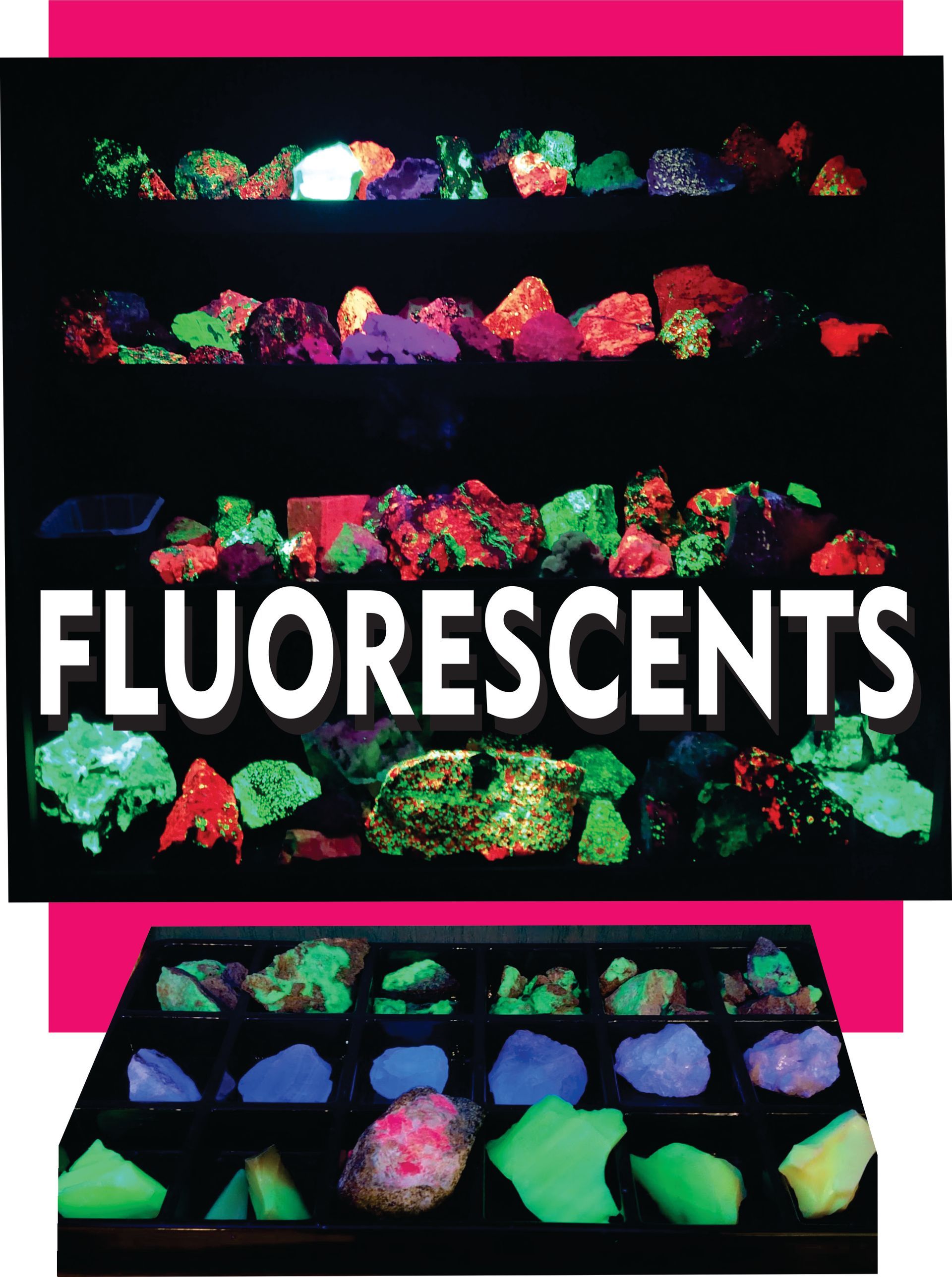 Fluorescents Stones