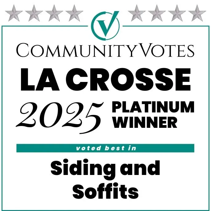 A CommunityVotes La Crosse 2025 Platinum Winner award badge for Siding and Soffits.