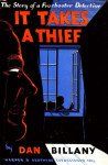 It Takes a Thief by Dan Billany USA. Book cover