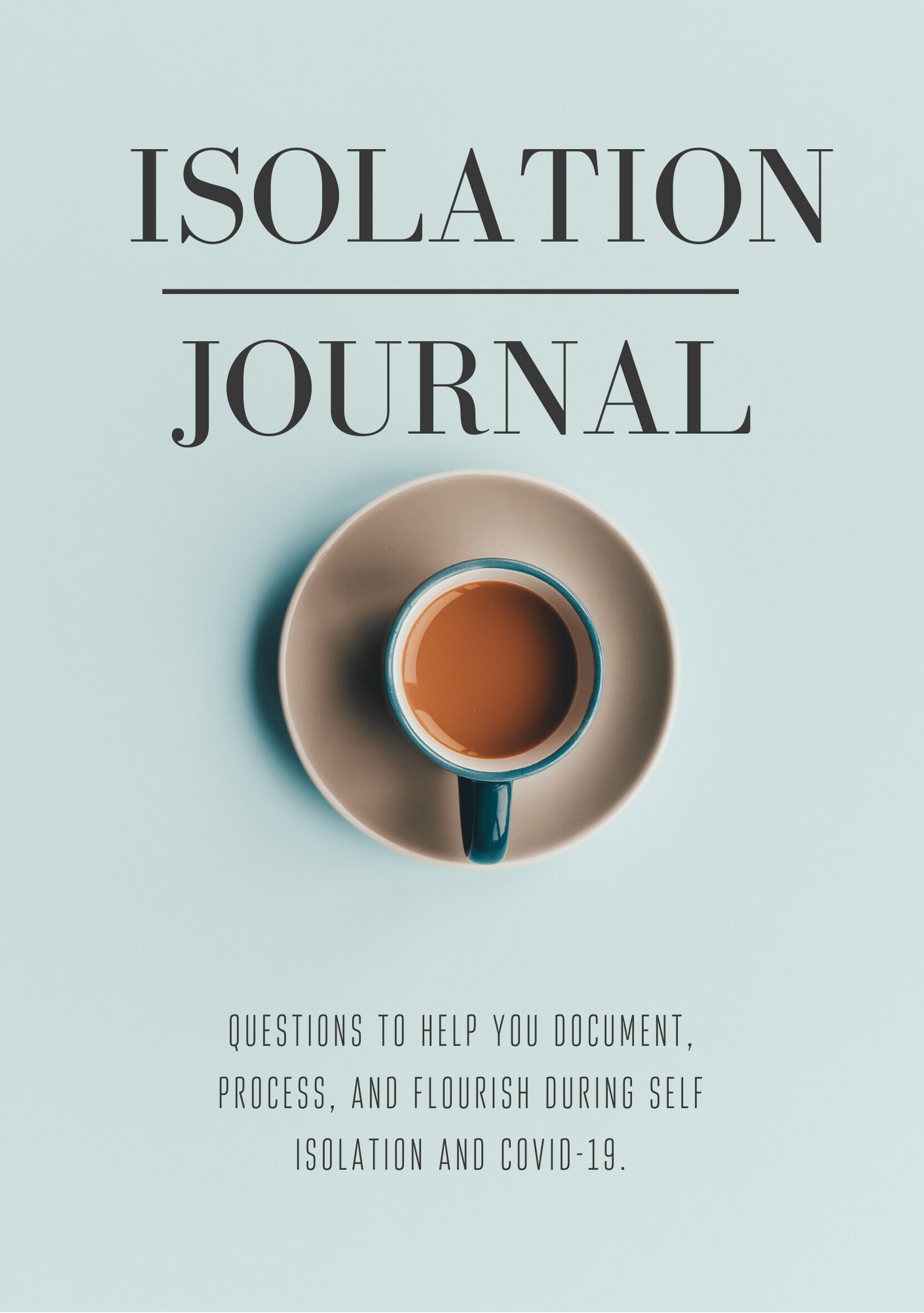 Isolation Journal by Leila Chalk
