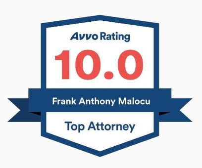 A badge that says avvo rating 10.0 frank anthony malocu top attorney