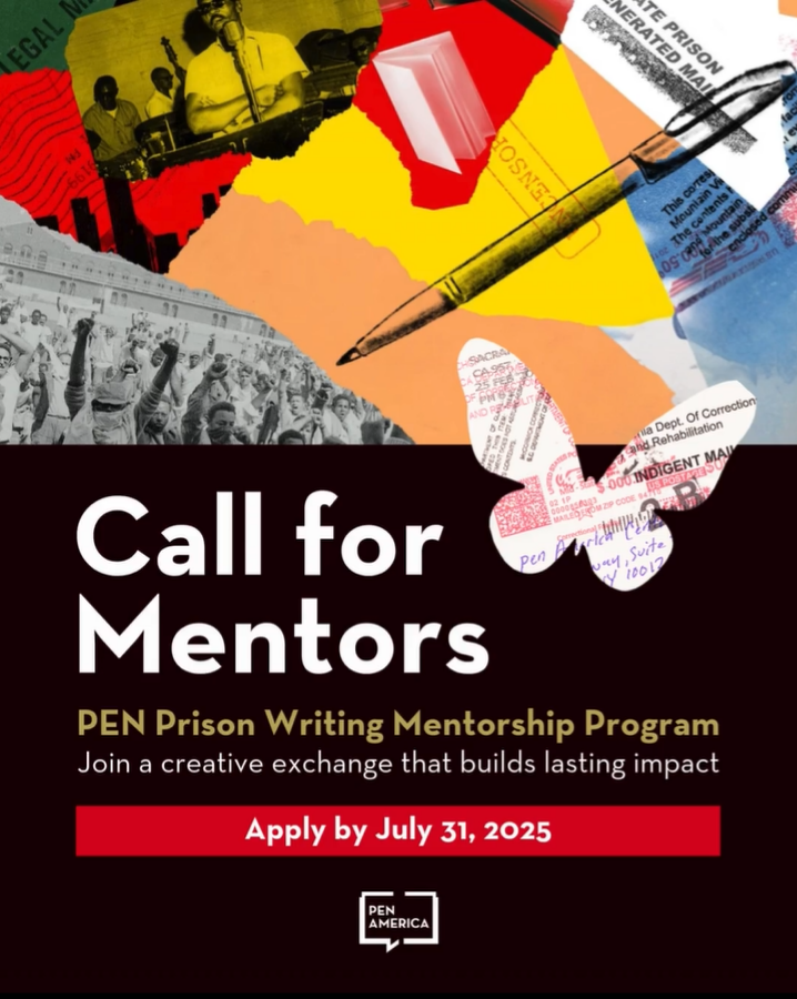 Flyer: PEN America calls for mentors for Prison Writing Mentorship Program; apply by 7/31/2025