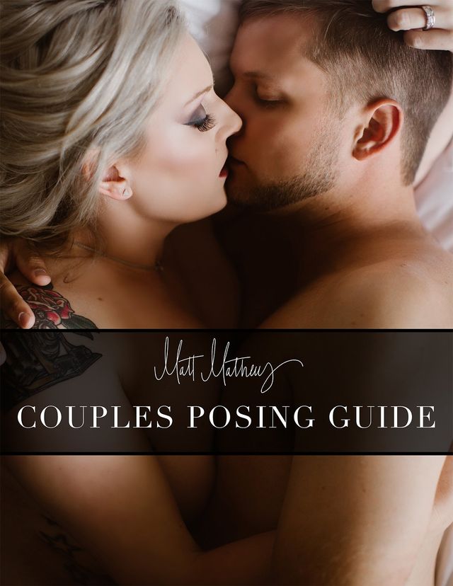 Matt+Mathews+Boudoir+Photography+Couples+Posing+Guide 640w