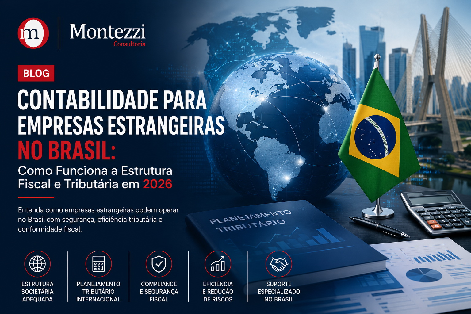 Imagem corporativa da Montezzi Consultoria sobre contabilidade para empresas estrangeiras no Brasil 