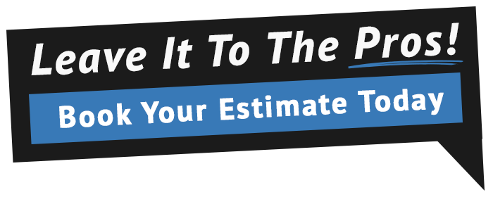 Leave it to the pros block with a book your estimate button