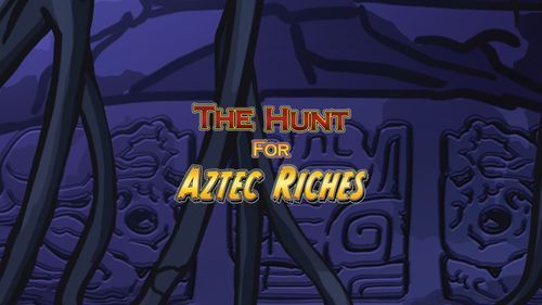 The Hunt for Aztec Riches