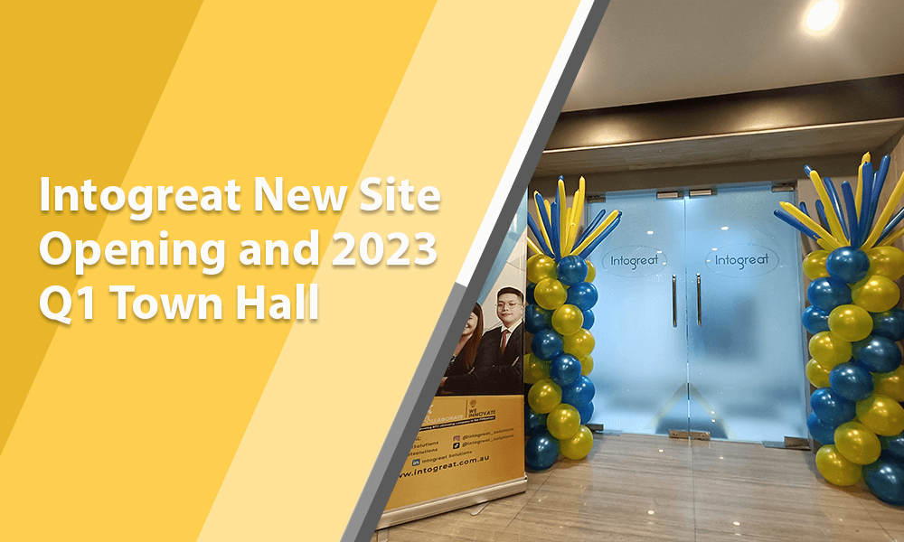 Intogreat New Site Opening and 2023 Q1 Town Hall