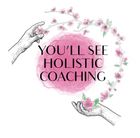 You'll See Holistic Coaching