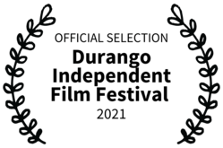 Official Selection Durango Film Festival 2021