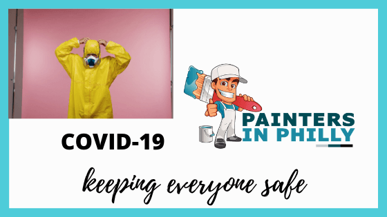 Painters In Philly Prepared for Covid 19